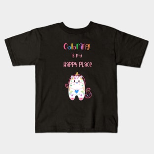 Coloring Is My Happy Place Kids T-Shirt